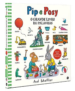 Pip e Posy- O grande livro de palavras