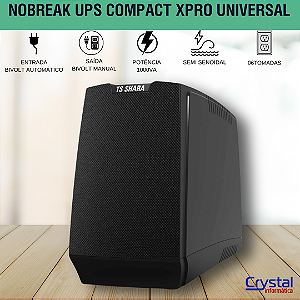 Nobreak TS Shara UPS Compact XPro 1000VA Universal, Entrada Bivolt Automático, Saída Bivolt Selecionável 115V/220V, 4528