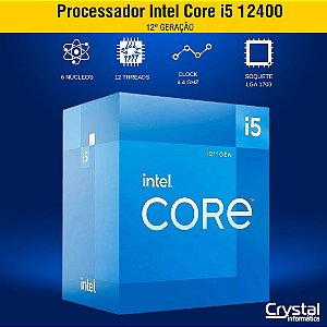 Processador Intel Core i5 12400 2.5GHz 4.4GHz Turbo, 12ª Geração, 6 Cores, 12 Threads, LGA 1700, Com Cooler, BX8071512400