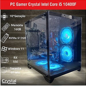 PC Gamer Crystal Com Processador Intel Core i5 10400F, 16GB de Memória, Placa de Vídeo RX 550