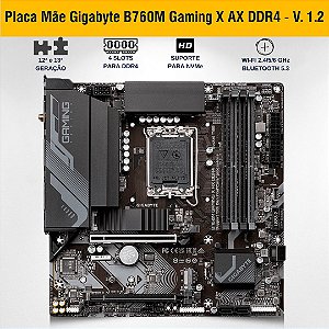 Placa Mãe Gigabyte B760M Gaming X AX DDR4, Chipset B760, Intel LGA 1700, MATX, DDR4