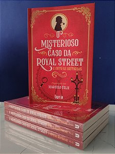 O Misterioso Caso Da Royal Street e Outras Histórias