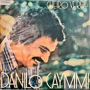 LP Danilo Caymmi - Cheiro Verde - Usado, encarte