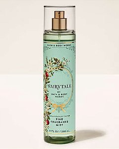 Body Splash Fairytale Bath e Body Works 235ml #progressiva