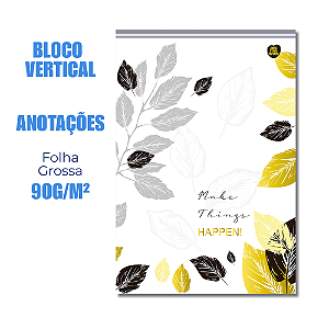 Bloco de Anotações Vertical Happen Make It Make Things