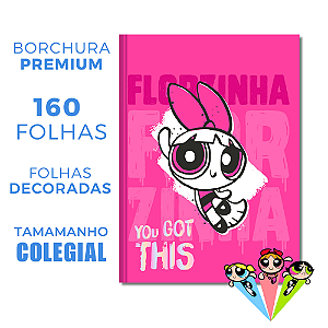 Caderno Brochura 160 Folhas Colegial Meninas Super Poderosas Florzinha