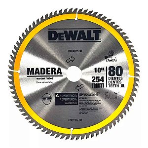 Disco P/ Serra Esquadria / Bancada Para Madeira de 10" x 80D DWA03130 Dewalt