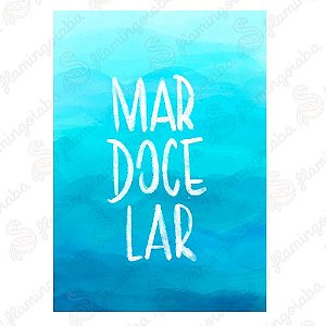 Pôster Mar Doce Lar