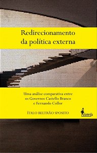 REDIRECIONAMENTO DA POLÍTICA EXTERNA