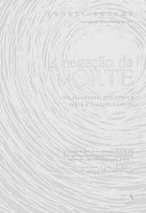 A NEGAÇÃO DA MORTE