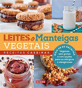 LEITES E MANTEIGAS VEGETAIS