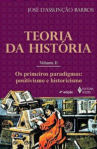 TEORIA DA HISTÓRIA VOL. II
