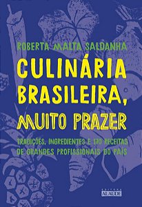 CULINÁRIA BRASILEIRA, MUITO PRAZER