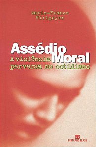 ASSÉDIO MORAL