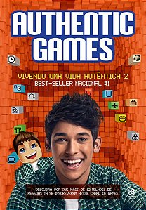 AUTHENTICGAMES - VIVENDO UMA VIDA AUTÊNTICA 2