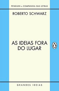 AS IDEIAS FORA DO LUGAR