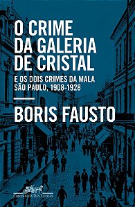 O CRIME DA GALERIA DE CRISTAL