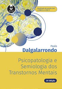 PSICOPATOLOGIA E SEMIOLOGIA DOS TRANSTORNOS MENTAIS