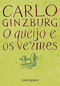O QUEIJO E OS VERMES