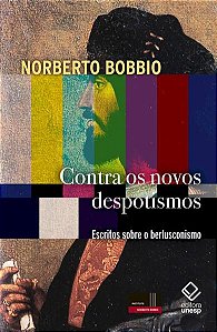 CONTRA OS NOVOS DESPOTISMOS