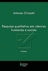 PESQUISA QUALITATIVA EM CIÊNCIAS HUMANAS E SOCIAIS