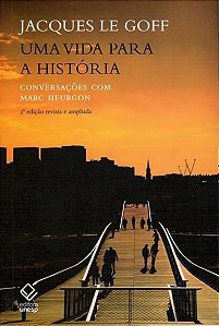 UMA VIDA PARA A HISTÓRIA - 2ª EDIÇÃO