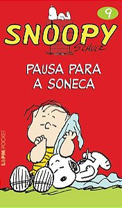 SNOOPY 9 – PAUSA PARA A SONECA - VOL. 819