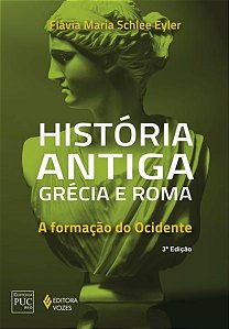 HISTÓRIA ANTIGA GRÉCIA E ROMA