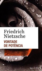 VONTADE DE POTÊNCIA - ED. BOLSO