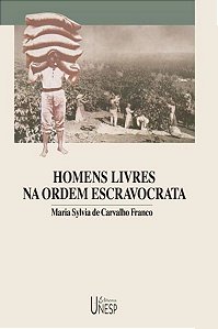 HOMENS LIVRES NA ORDEM ESCRAVOCRATA