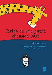 CARTAS DE UMA GIRAFA CHAMADA JOSÉ