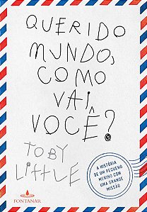 QUERIDO MUNDO COMO VAI VOCÊ?