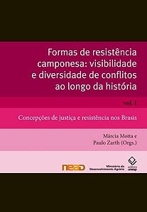FORMAS DE RESISTÊNCIA CAMPONESA: VOL. 1