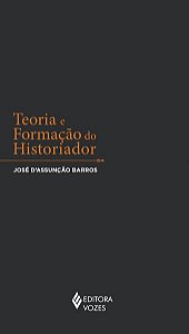 TEORIA E FORMAÇÃO DO HISTORIADOR