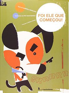 FOI ELE QUE COMEÇOU!