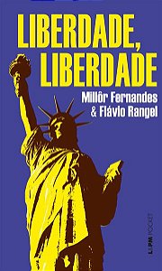 LIBERDADE, LIBERDADE - VOL. 18