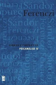 OBRAS COMPLETAS - PSICANÁLISE IV