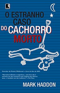 O ESTRANHO CASO DO CACHORRO MORTO