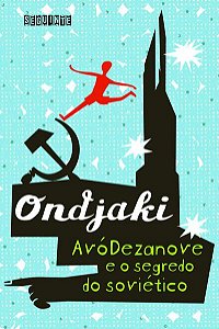 AVÓDEZANOVE E O SEGREDO DO SOVIÉTICO