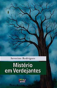 MISTÉRIO EM VERDEJANTES