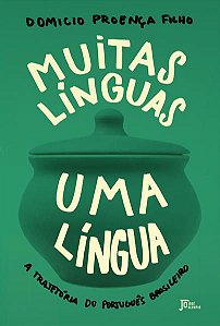 MUITAS LÍNGUAS, UMA LÍNGUA