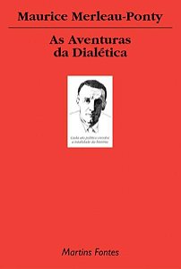 AS AVENTURAS DA DIALÉTICA