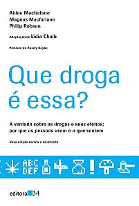 QUE DROGA É ESSA?