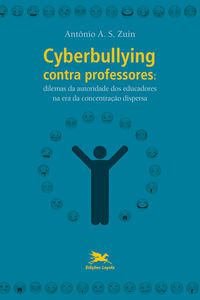CYBERBULLYING CONTRA PROFESSORES
