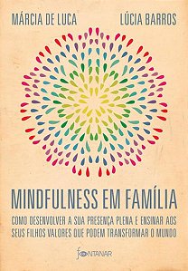 MINDFULNESS EM FAMÍLIA
