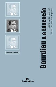 BOURDIEU & A EDUCAÇÃO