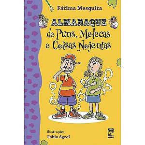ALMANAQUE DE PUNS, MELECAS E COISAS NOJENTAS