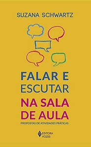 FALAR E ESCUTAR NA SALA DE AULA