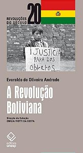 A REVOLUÇÃO BOLIVIANA