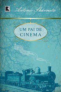 UM PAI DE CINEMA